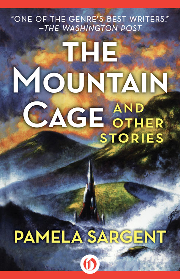 The Mountain Cage (2004) by Pamela Sargent