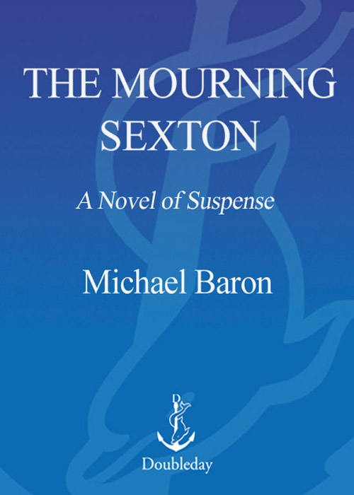 The Mourning Sexton (2005) by Michael Baron