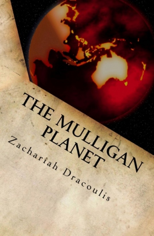 The Mulligan Planet by Zachariah Dracoulis