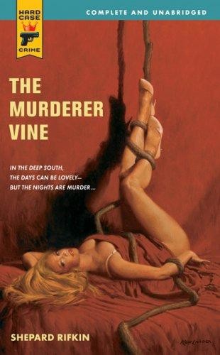 The Murderer Vine by Shepard Rifkin