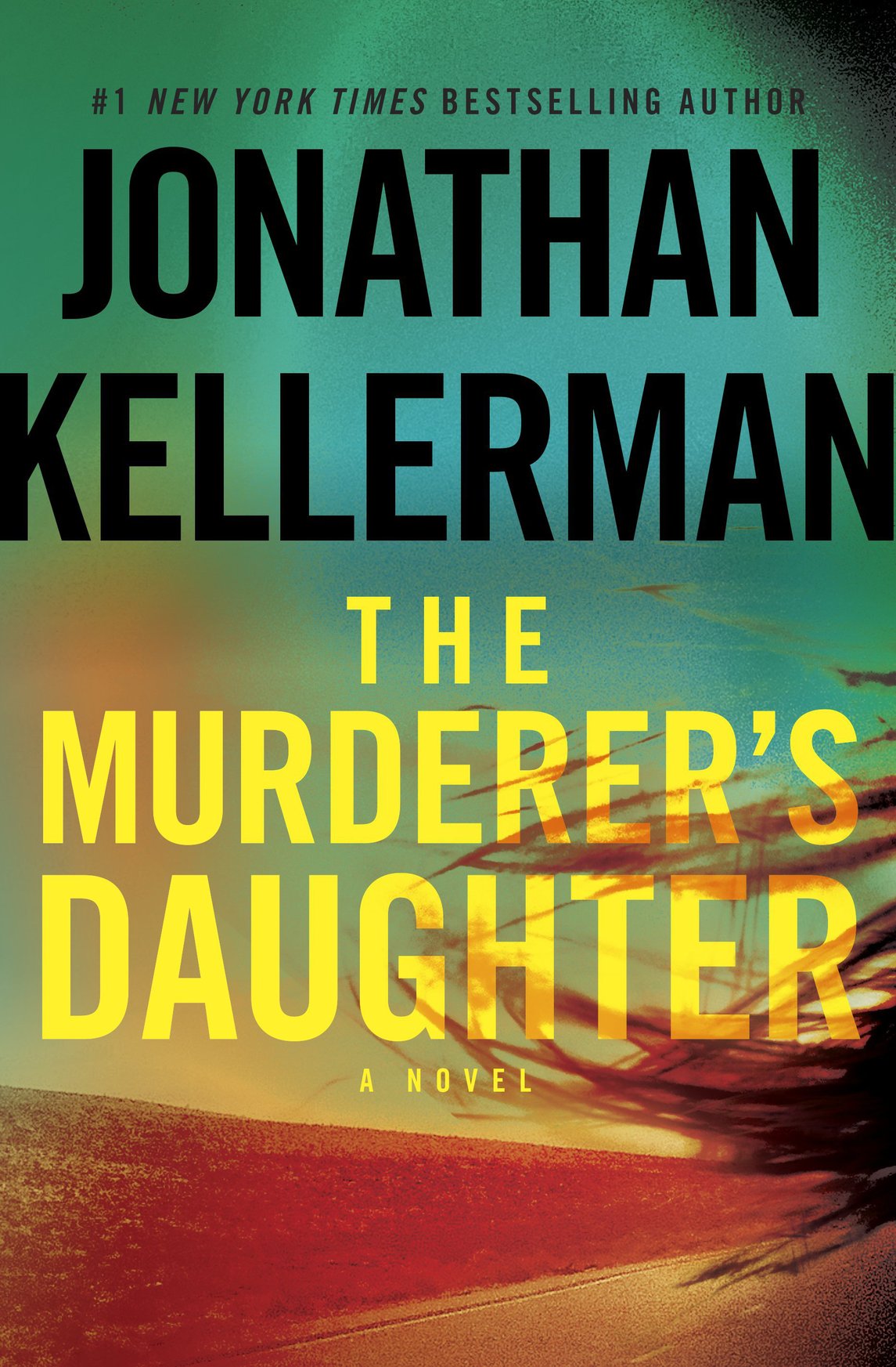 The Murderer's Daughter (2015) by Jonathan Kellerman