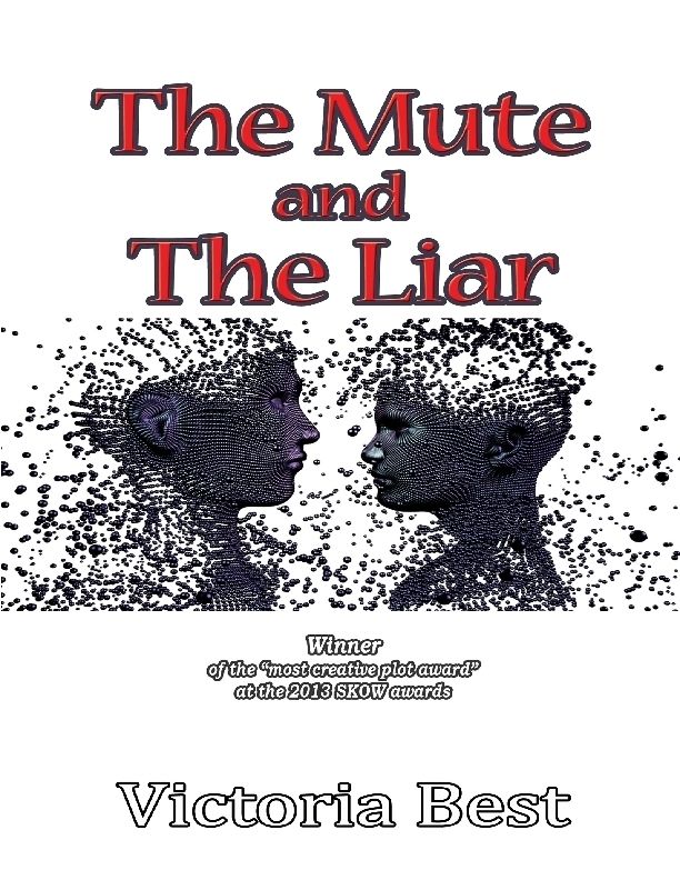 The Mute and the Liar by Victoria Best