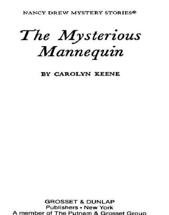 The Mysterious Mannequin by Carolyn G. Keene