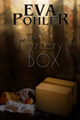 The Mystery Box (2014) by Eva Pohler