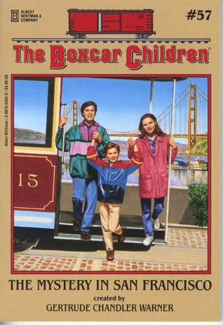 The Mystery in San Francisco (1997) by Gertrude Chandler Warner