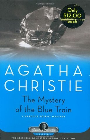 The Mystery of the Blue Train (2007) by Agatha Christie