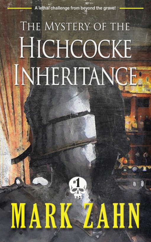 The Mystery of the Hichcocke Inheritance by Mark Zahn