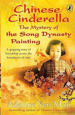 The Mystery of the Song Dynasty Painting by Adeline Yen Mah