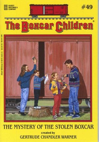The Mystery of the Stolen Boxcar (1995) by Gertrude Chandler Warner