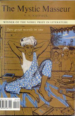 The Mystic Masseur (2003) by V.S. Naipaul