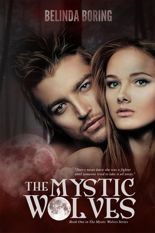 The Mystic Wolves (2012) by Belinda Boring