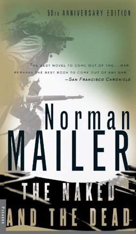 The Naked and the Dead (2000) by Norman Mailer