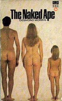 The Naked Ape by Desmond Morris