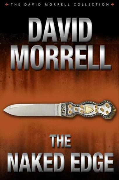 The Naked Edge by David Morrell