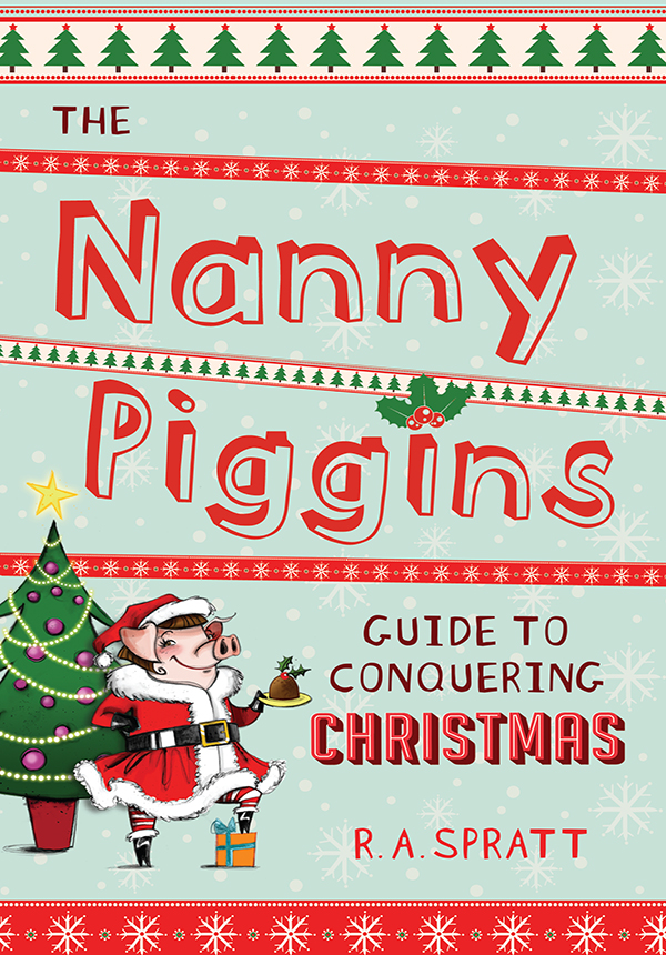 The Nanny Piggins Guide to Conquering Christmas (2013)