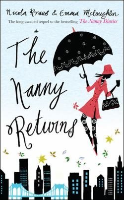 The Nanny Returns (2010) by Emma McLaughlin