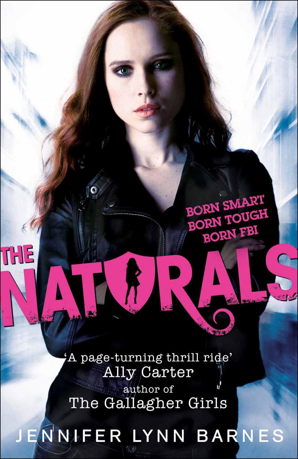 The Naturals by Barnes, Jennifer Lynn