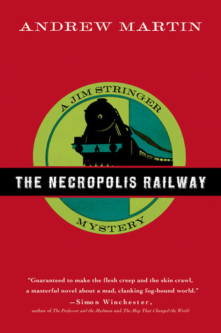 The Necropolis Railway (2007) by Andrew Martin