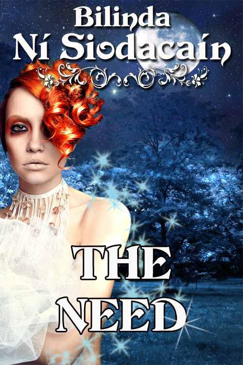 The Need by Ni Siodacain, Bilinda