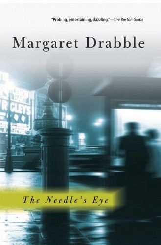 The Needle's Eye by Margaret Drabble