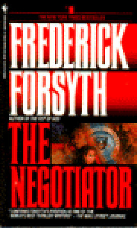 The Negotiator (1990) by Frederick Forsyth