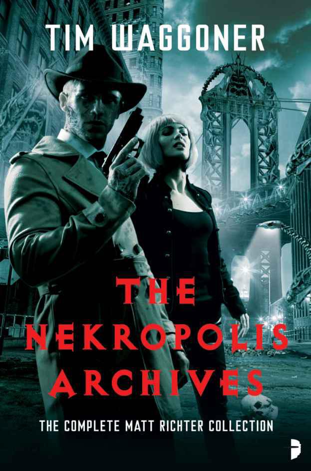 The Nekropolis Archives by Waggoner, Tim