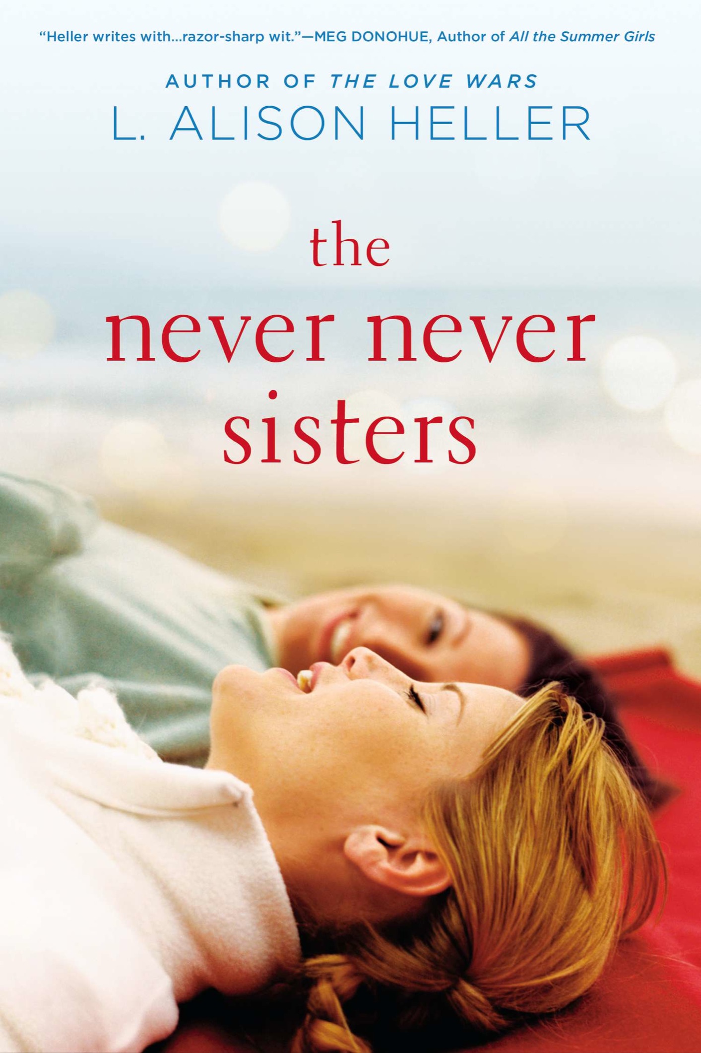 The Never Never Sisters (2014) by L. Alison Heller