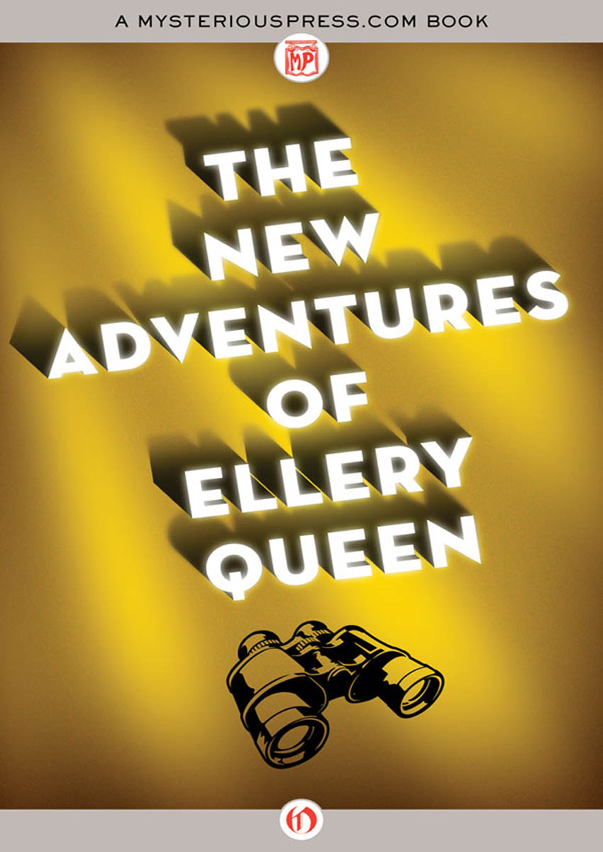 The New Adventures of Ellery Queen by Ellery Queen