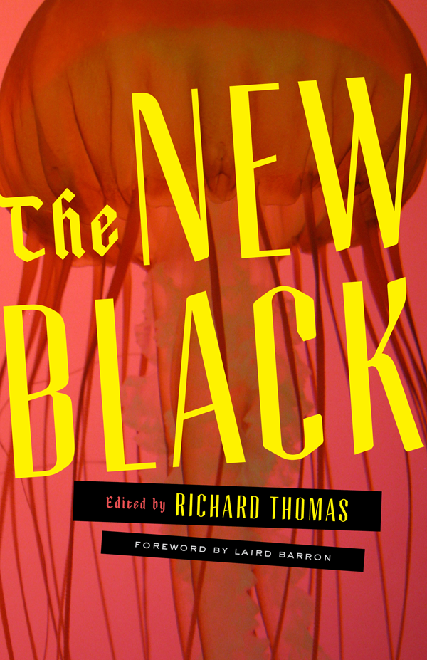 The New Black (2014) by Richard Thomas