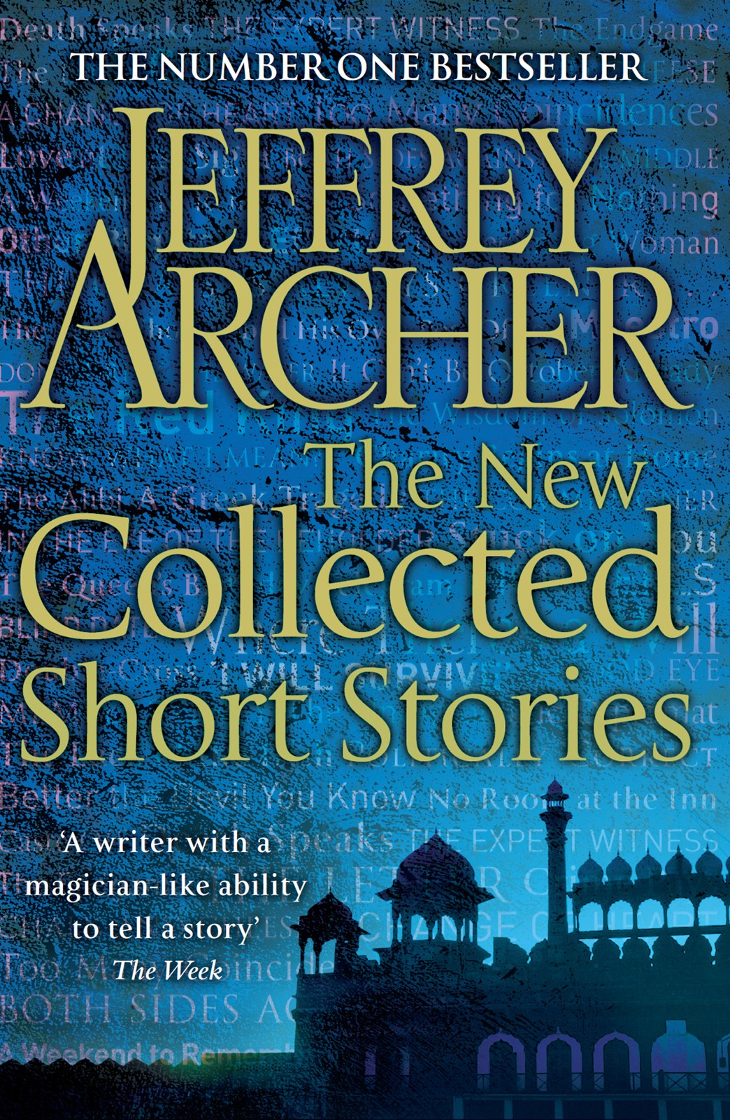 The New Collected Short Stories by Jeffrey Archer