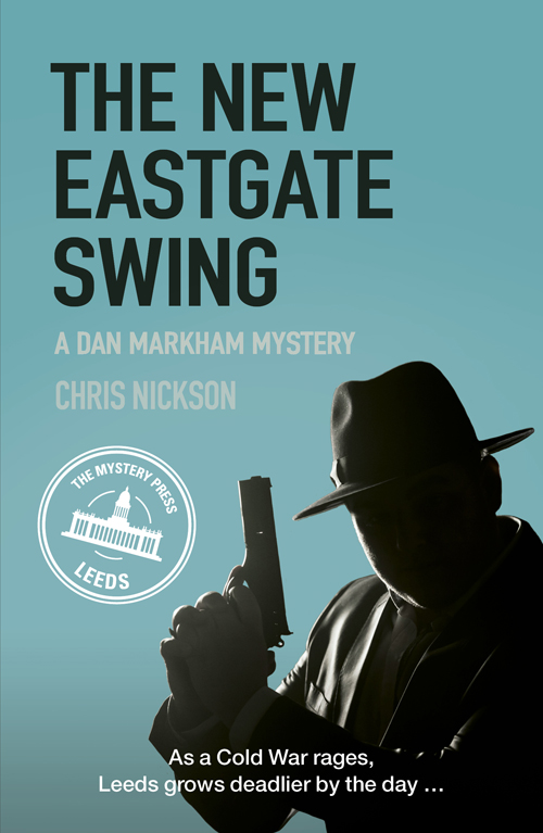 The New Eastgate Swing (2015) by Chris Nickson