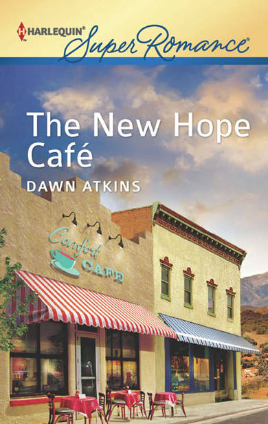 The New Hope Cafe by Dawn Atkins