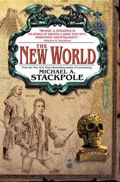 The New World by Stackpole, Michael A.