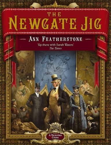 The Newgate Jig by Ann Featherstone