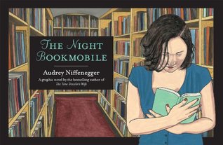 The Night Bookmobile (2010) by Audrey Niffenegger