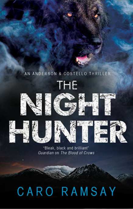 The Night Hunter by Caro Ramsay