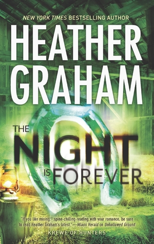 The Night Is Forever (2013) by Heather Graham