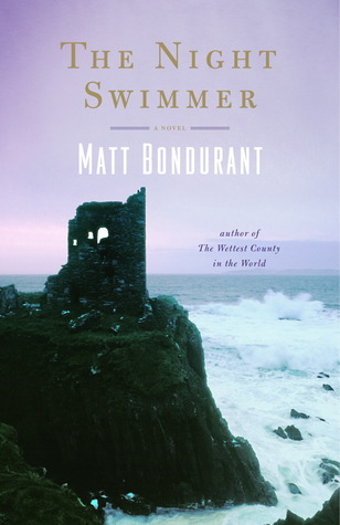 The Night Swimmer (2012) by Matt Bondurant