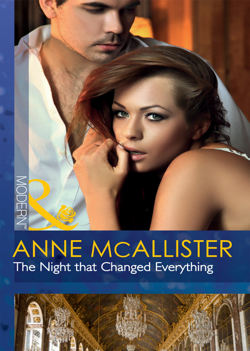 The Night that Changed Everything (2011) by Anne McAllister