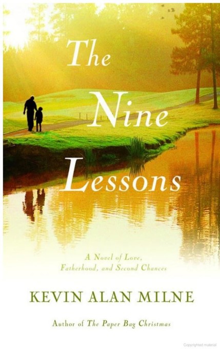 The Nine Lessons by Kevin Alan Milne