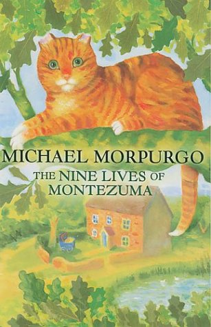 The Nine Lives of Montezuma (2004) by Michael Morpurgo