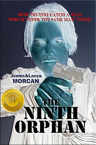 The Ninth Orphan (2011) by James Morcan