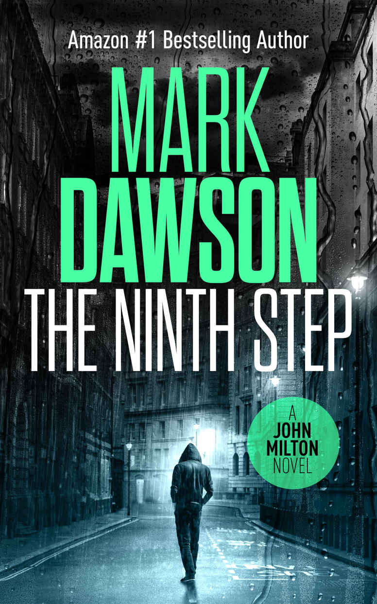 The Ninth Step - John Milton #8 (John Milton Thrillers) by Mark Dawson