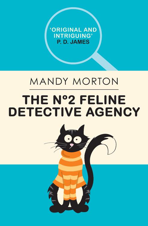 The No. 2 Feline Detective Agency (2015) by Mandy Morton