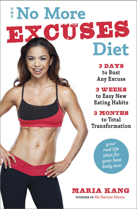 The No More Excuses Diet (2015)