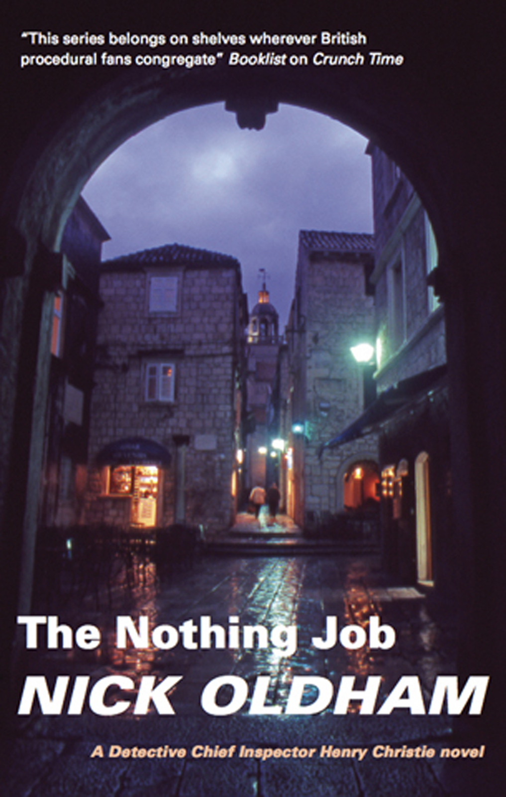 The Nothing Job (2014) by Nick Oldham