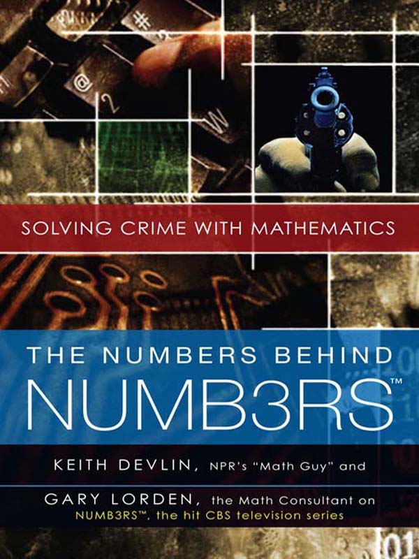 The Numbers Behind NUMB3RS by Keith Devlin