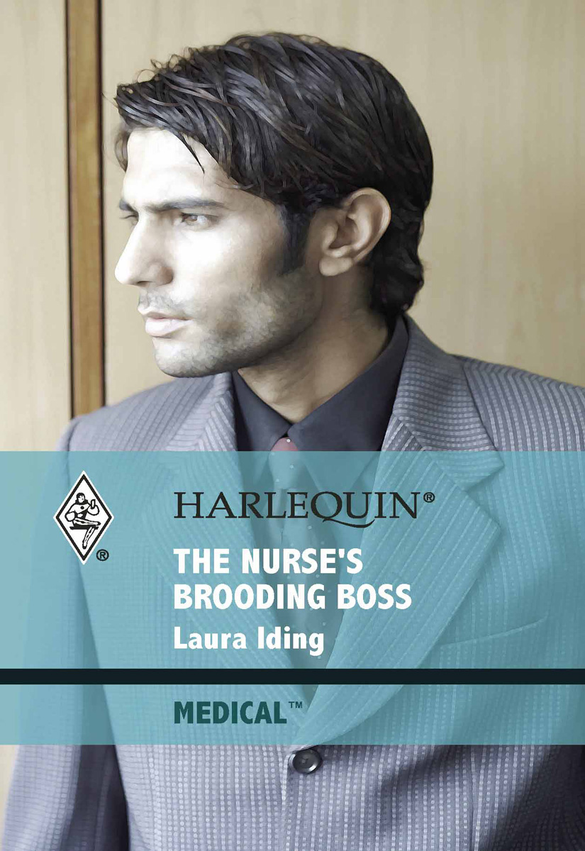 The Nurse's Brooding Boss (2010) by Laura Iding