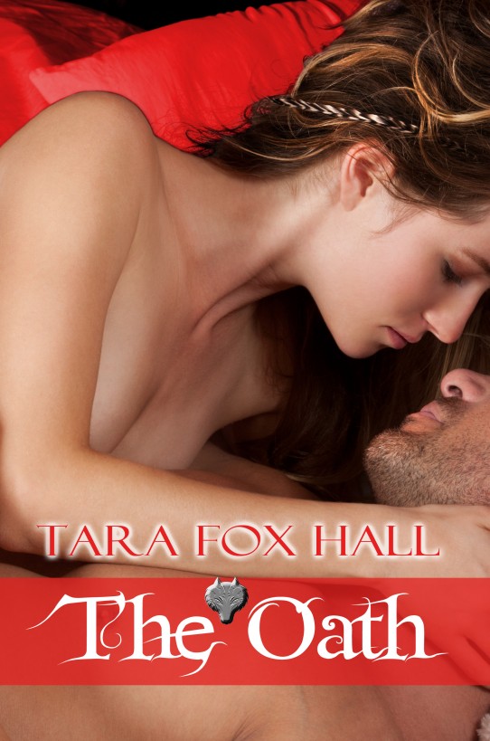 The Oath by Tara Fox Hall