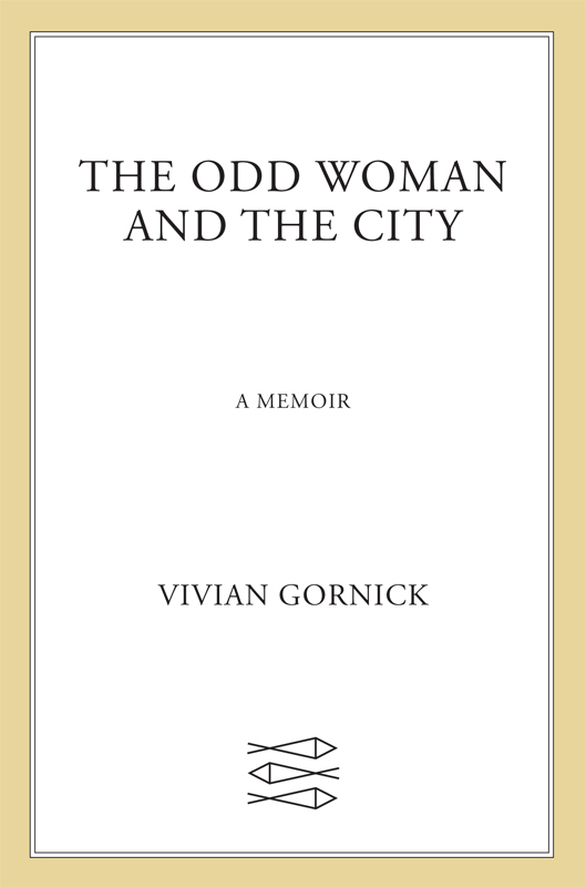 The Odd Woman and the City by Vivian Gornick